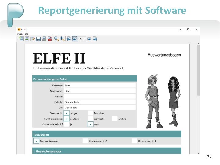 Reportgenerierung mit Software 24 