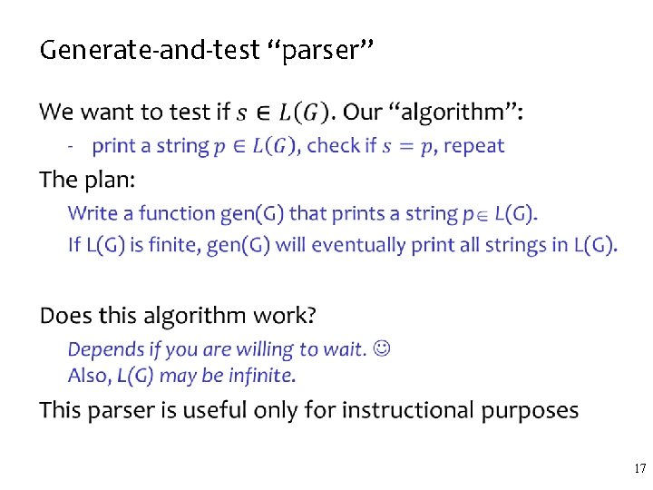 Generate-and-test “parser” • 17 