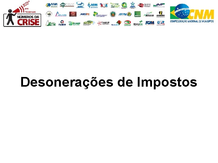 Desonerações de Impostos 