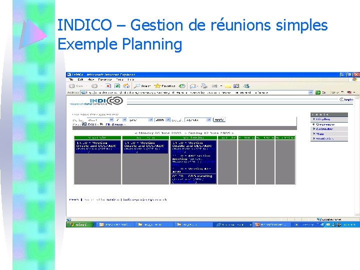 INDICO – Gestion de réunions simples Exemple Planning 