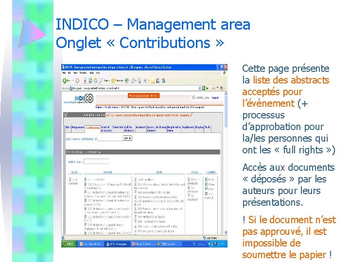 INDICO – Management area Onglet « Contributions » Cette page présente la liste des