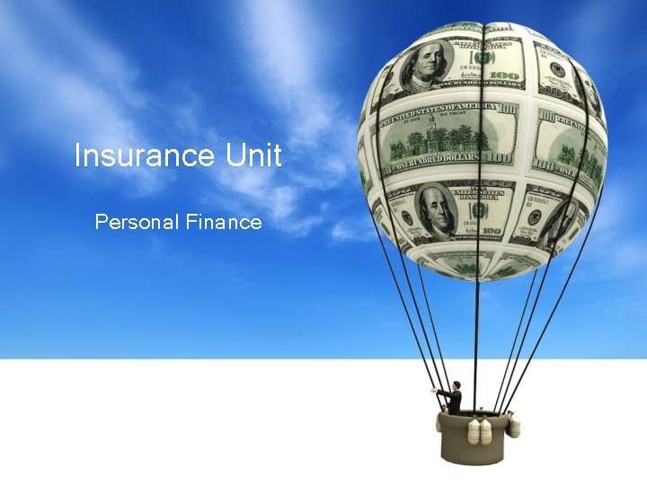 Insurance Unit Personal Finance 