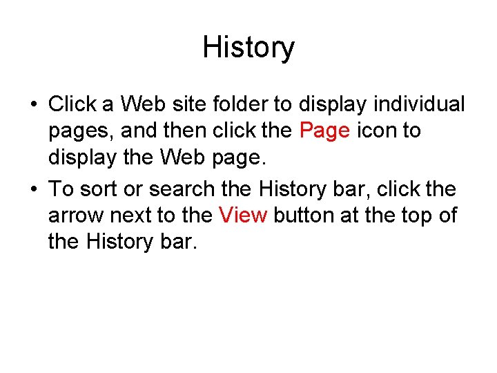 History • Click a Web site folder to display individual pages, and then click