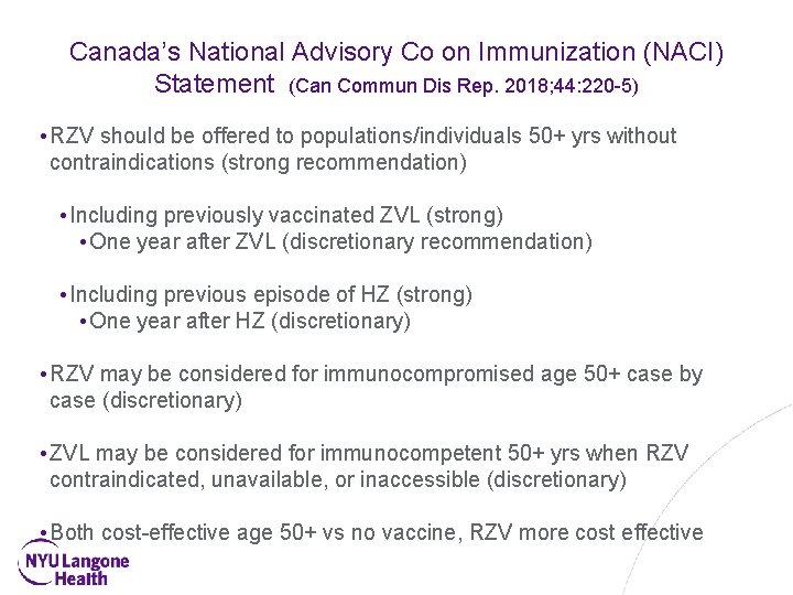 Canada’s National Advisory Co on Immunization (NACI) Statement (Can Commun Dis Rep. 2018; 44: