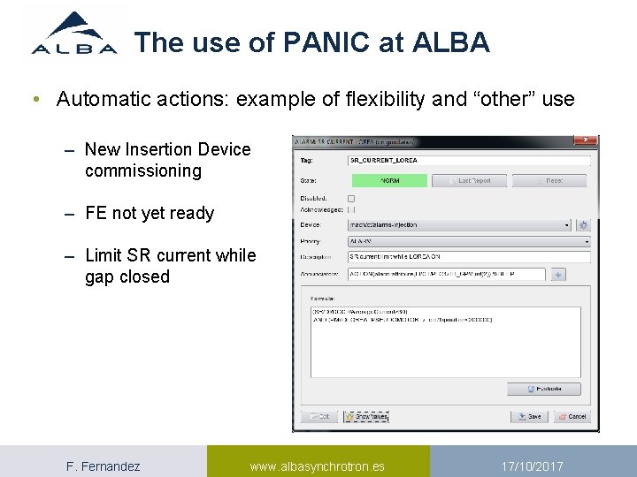 The use of PANIC at ALBA • Automatic actions: example of flexibility and “other”