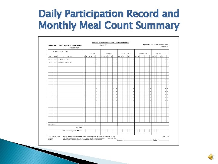 Daily Participation Record and Monthly Meal Count Summary 