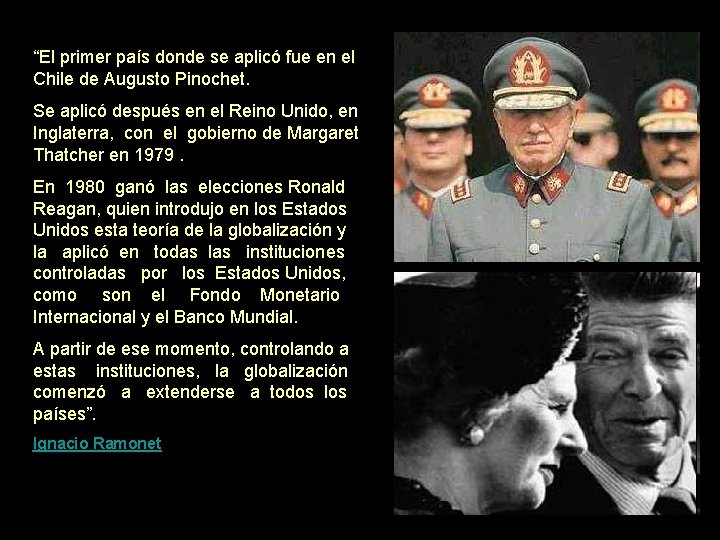 “El primer país donde se aplicó fue en el Chile de Augusto Pinochet. Se “El primer país donde se aplicó fue en el Chile de Augusto Pinochet. Se