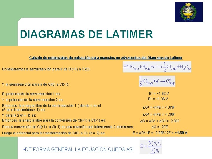 DIAGRAMAS DE LATIMER Calculo de potenciales de reducción para especies no adyacentes del Diagrama