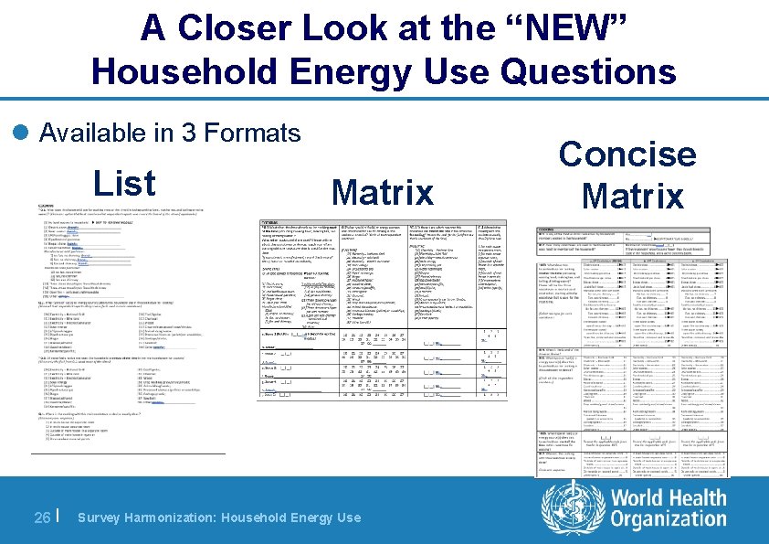A Closer Look at the “NEW” Household Energy Use Questions l Available in 3