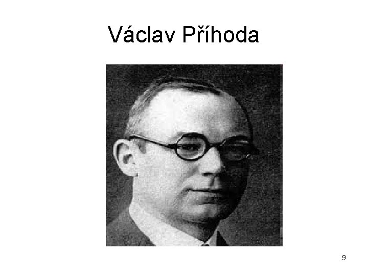 Václav Příhoda 9 