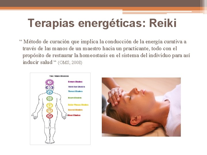 Terapias energéticas: Reiki “ Método de curación que implica la conducción de la energía