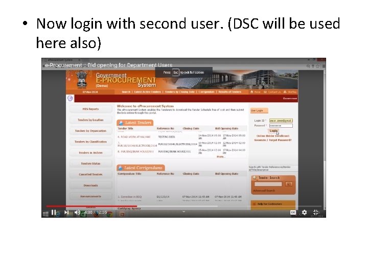  • Now login with second user. (DSC will be used here also) 