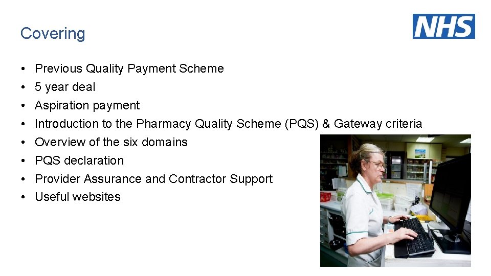 Covering • • Previous Quality Payment Scheme 5 year deal Aspiration payment Introduction to