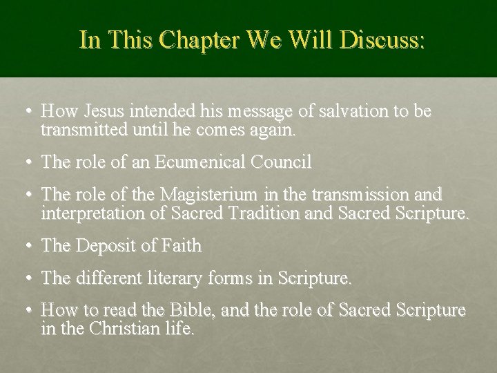 In This Chapter We Will Discuss: • How Jesus intended his message of salvation