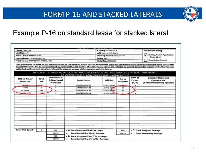 FORM P-16 AND STACKED LATERALS Example P-16 on standard lease for stacked lateral Railroad