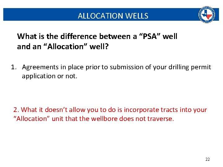 ALLOCATION WELLS What is the difference between a “PSA” well and an “Allocation” well?