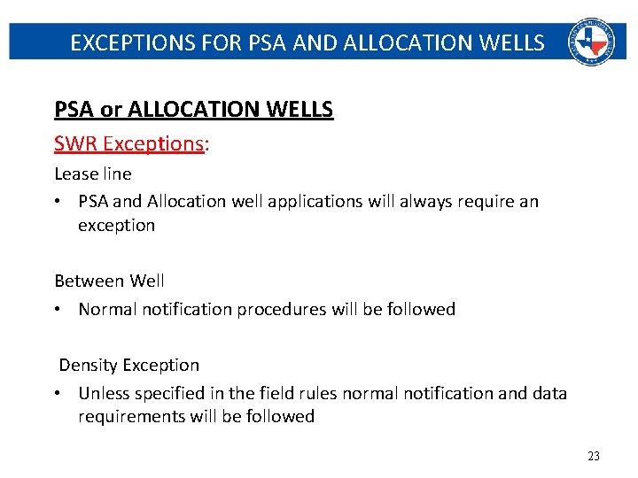 EXCEPTIONS FOR PSA AND ALLOCATION WELLS PSA or ALLOCATION WELLS SWR Exceptions: Lease line