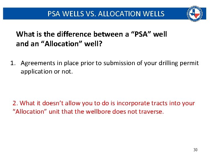 PSA WELLS VS. ALLOCATION WELLS What is the difference between a “PSA” well and