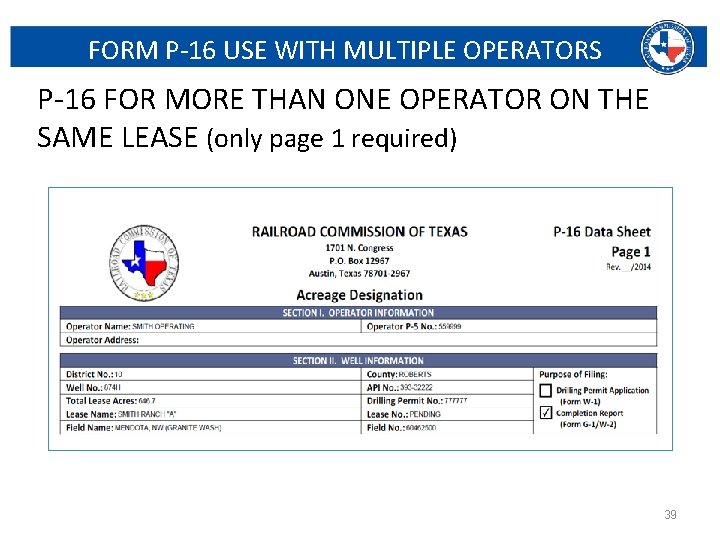FORM P-16 USE WITH MULTIPLE OPERATORS P-16 FOR MORE THAN ONE OPERATOR ON THE