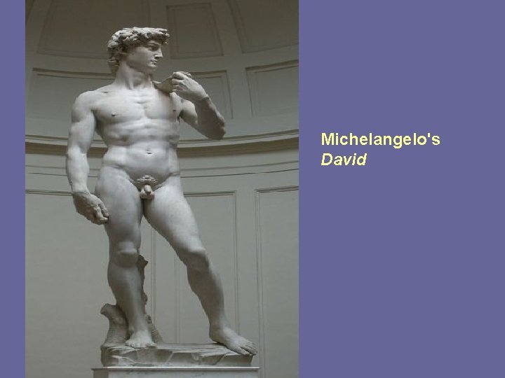 Michelangelo's David 