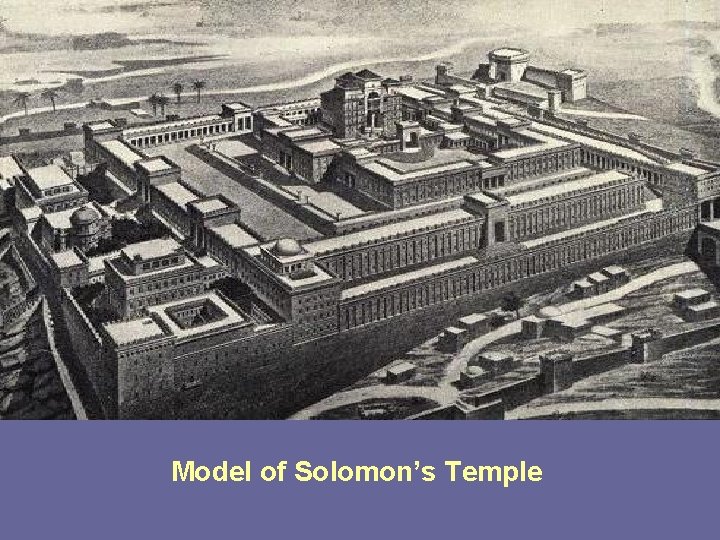 Model of Solomon’s Temple 