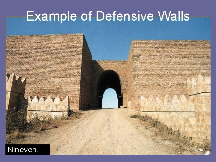 Example of Defensive Walls 