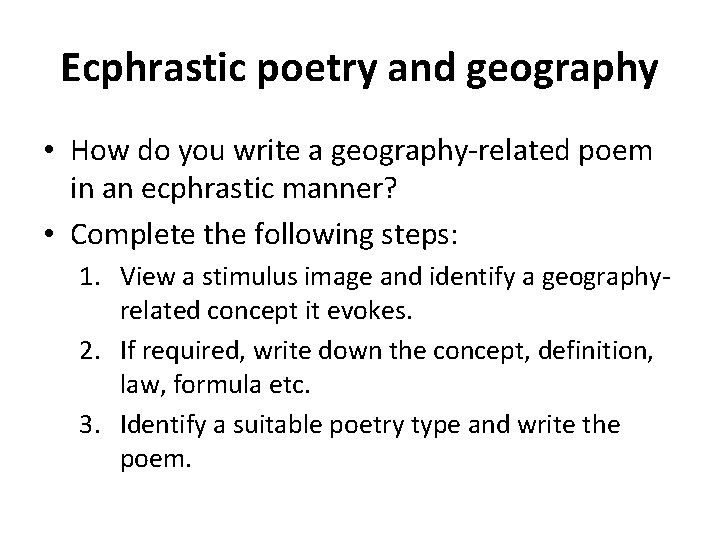 Ecphrastic poetry and geography • How do you write a geography-related poem in an