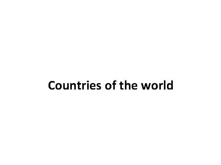 Countries of the world 