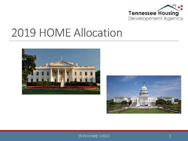 2019 HOME Allocation 2019 HOME CHDO 2 