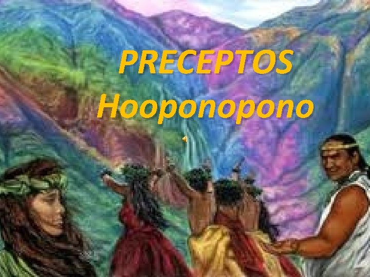 PRECEPTOS Hoopono 