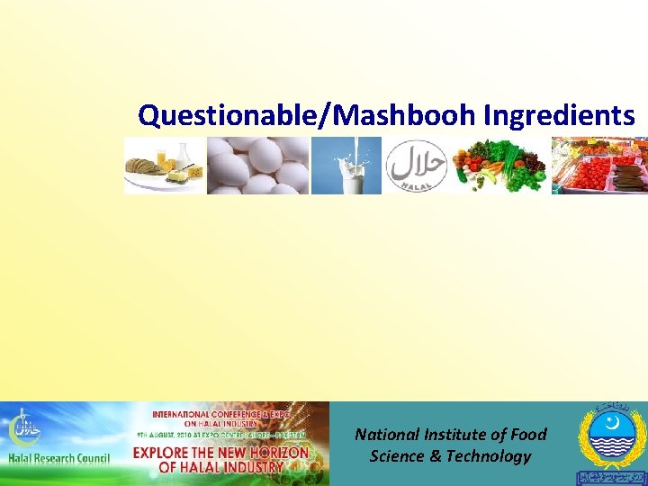 Questionable/Mashbooh Ingredients National Institute of Food Science & Technology 
