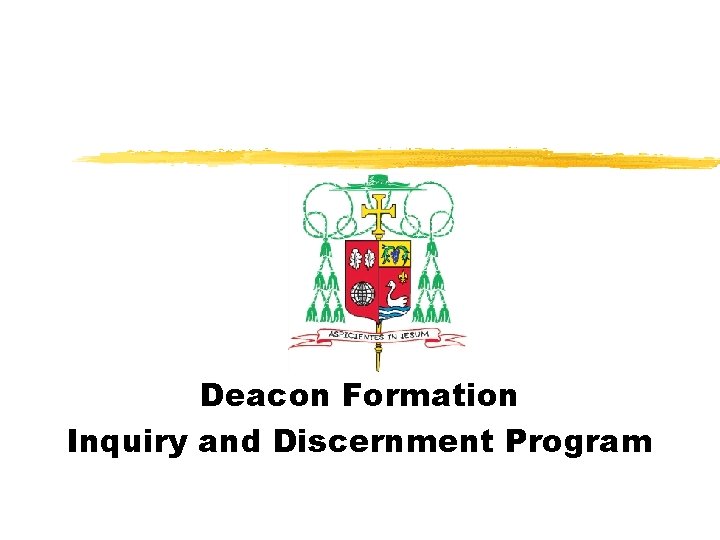 Deacon Formation Inquiry and Discernment Program 