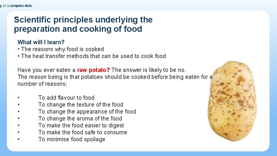 g of a complex dish. Scientific principles underlying the preparation and cooking of food