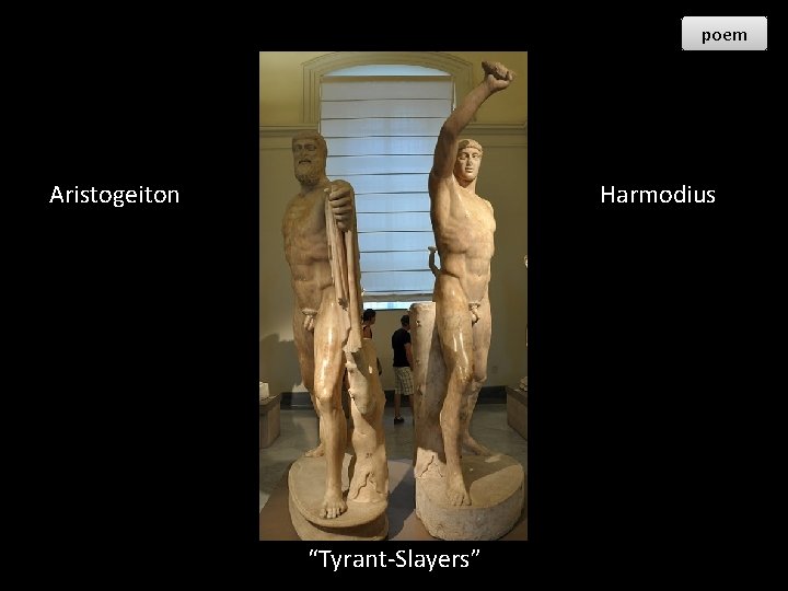 poem Aristogeiton Harmodius “Tyrant-Slayers” 