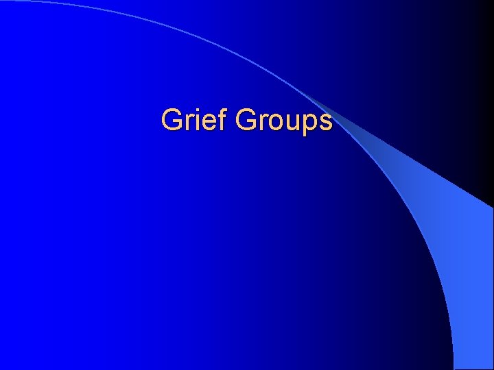 Grief Groups 