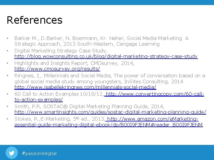 References • • Barker M. , D. Barker, N. Boermann, Kr. Neher, Social Media References • • Barker M. , D. Barker, N. Boermann, Kr. Neher, Social Media