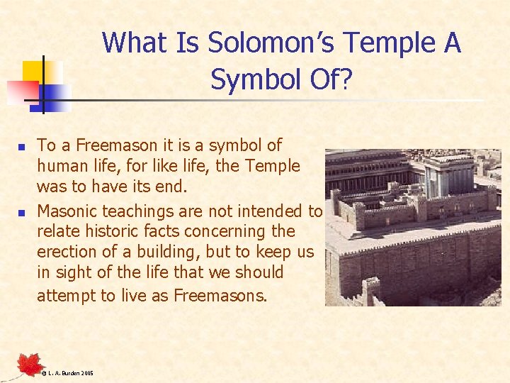 What Is Solomon’s Temple A Symbol Of? n n To a Freemason it is