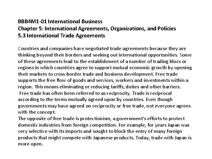 BBB 4 M 1 -01 International Business Chapter 5: International Agreements, Organizations, and Policies