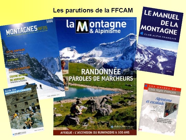 Les parutions de la FFCAM 