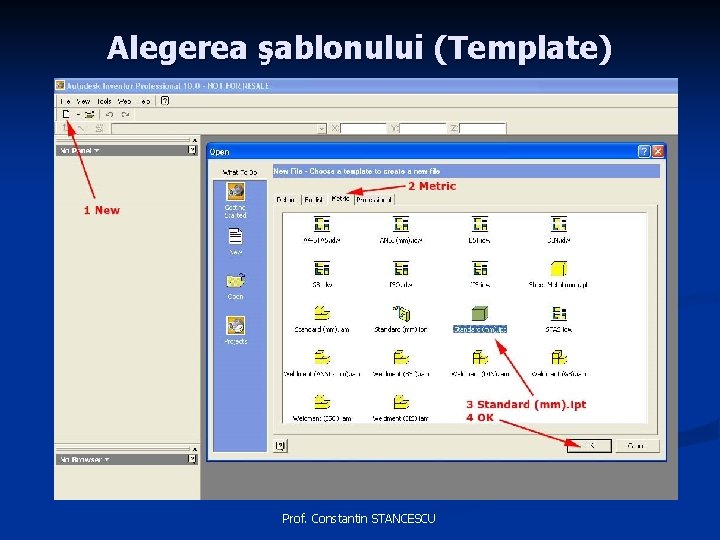 Alegerea şablonului (Template) Prof. Constantin STANCESCU 