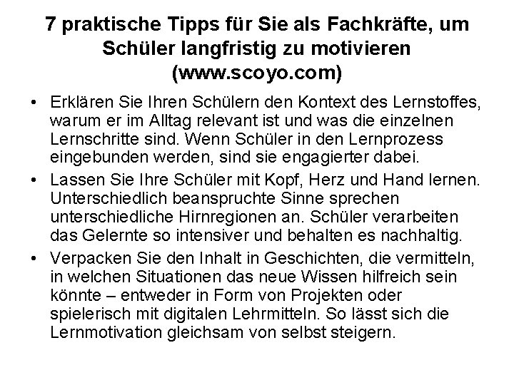 7 praktische Tipps für Sie als Fachkräfte, um Schüler langfristig zu motivieren (www. scoyo.