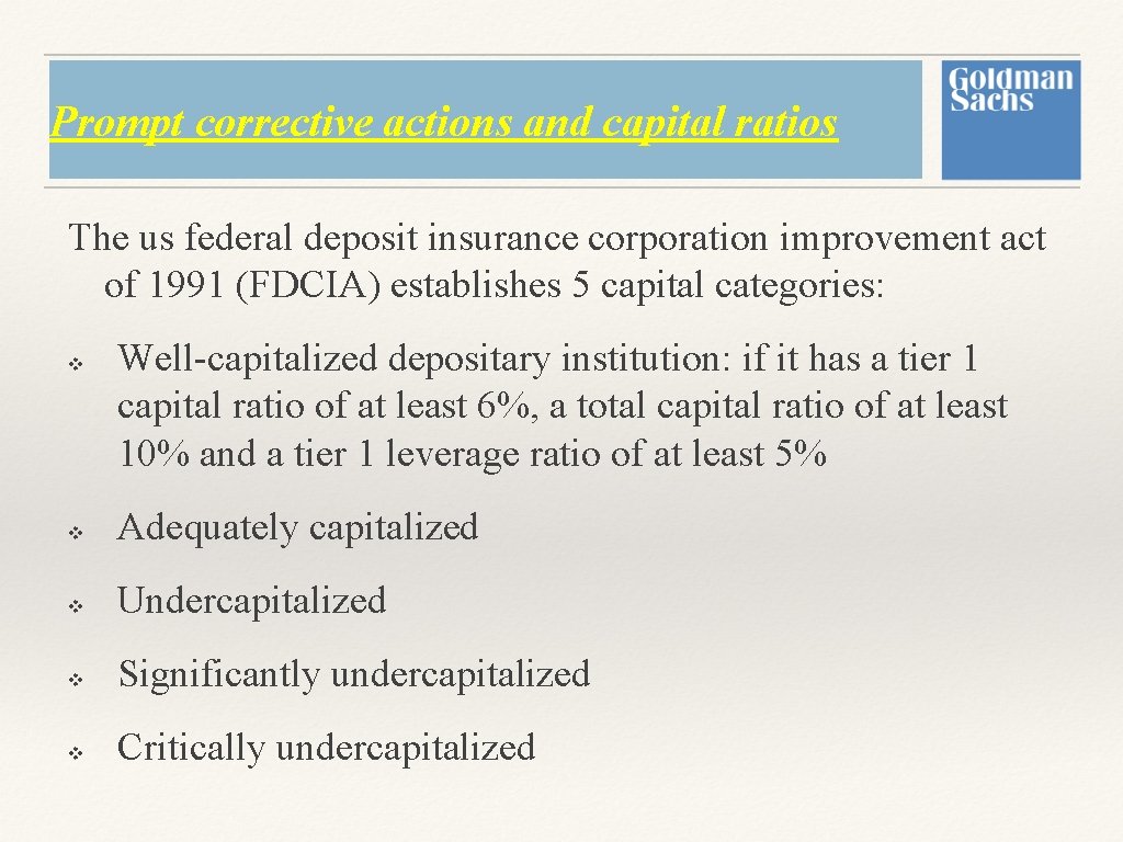 Prompt corrective actions and capital ratios The us federal deposit insurance corporation improvement act Prompt corrective actions and capital ratios The us federal deposit insurance corporation improvement act