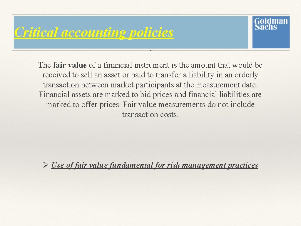 Critical accounting policies. The fair value of a financial instrument is the amount that Critical accounting policies. The fair value of a financial instrument is the amount that