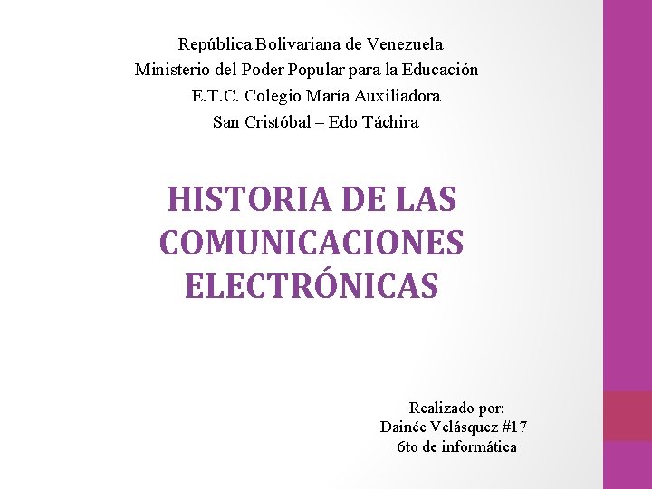 República Bolivariana de Venezuela Ministerio del Poder Popular para la Educación E. T. C.