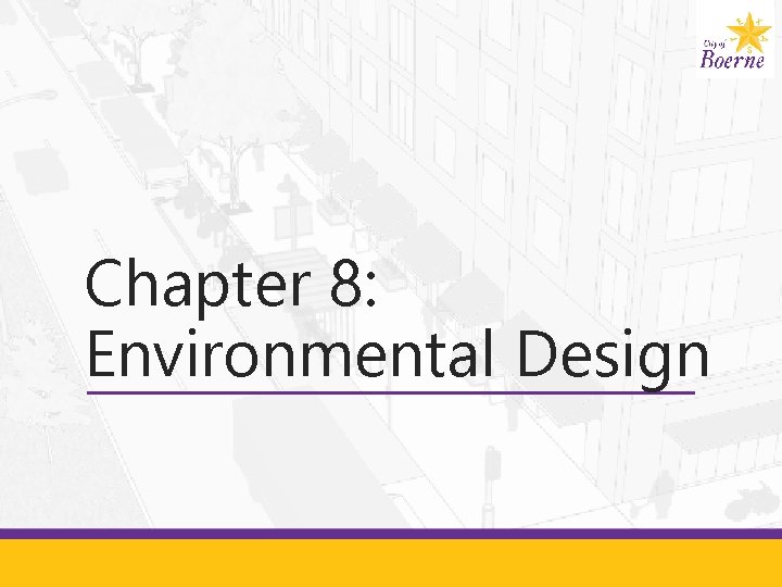 Chapter 8: Environmental Design 