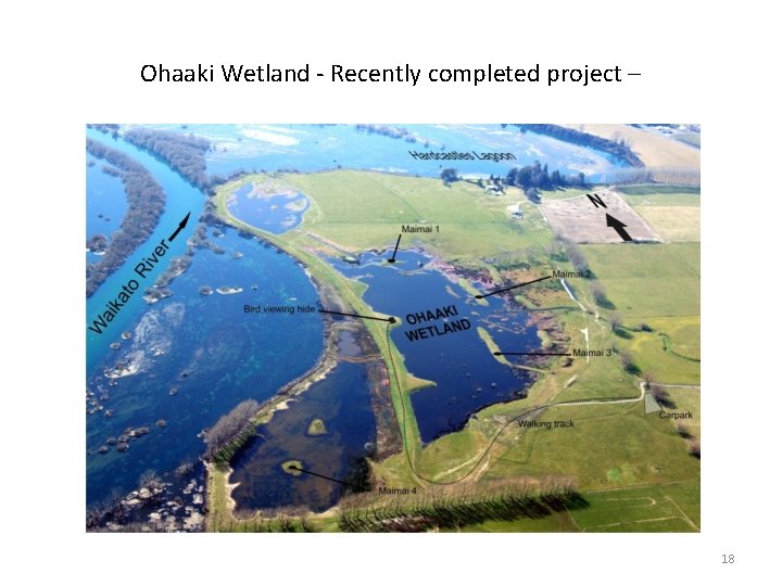 Ohaaki Wetland - Recently completed project – 18 