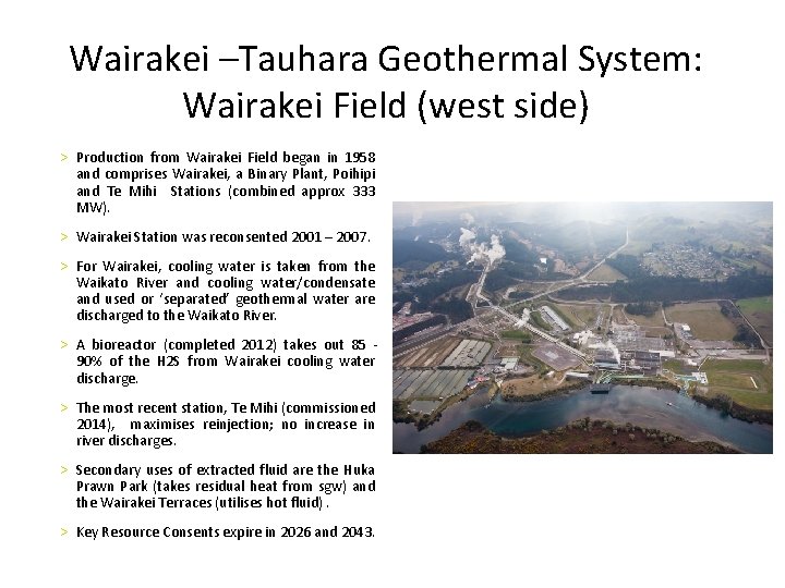 Wairakei –Tauhara Geothermal System: Wairakei Field (west side) > Production from Wairakei Field began