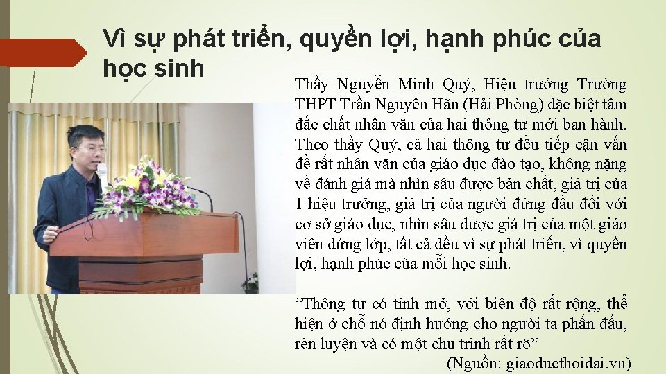 Vì sự phát triển, quyền lợi, hạnh phúc của học sinh Thầy Nguyễn Minh