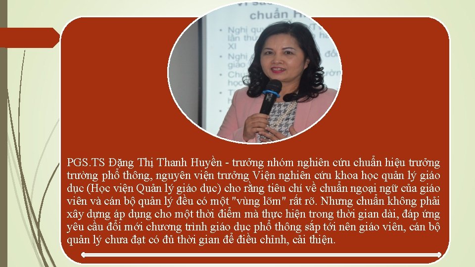 PGS. TS Đặng Thị Thanh Huyền - trưởng nhóm nghiên cứu chuẩn hiệu trưởng
