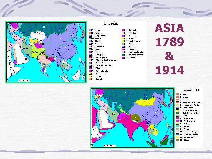 ASIA 1789 & 1914 